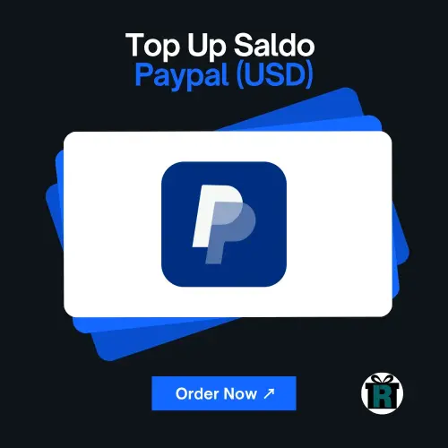 Layanan Top Up Saldo PayPal proses cepat, aman & terpercaya